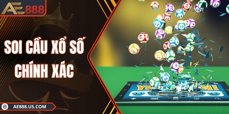 Soi Cầu Xổ Số Chính Xác Nhất – Cách Săn Số Đẹp Hôm Nay